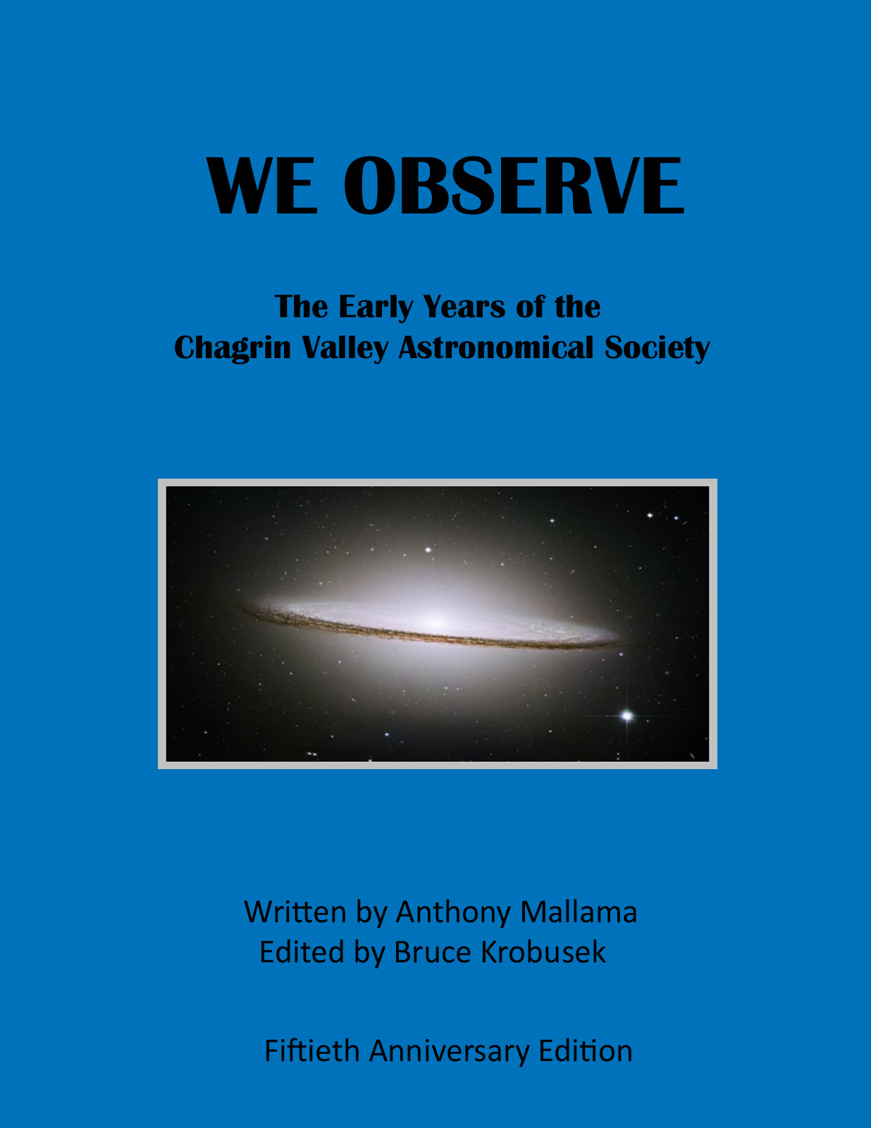 The Sombrero Galaxy (M104), the CVAS emblem